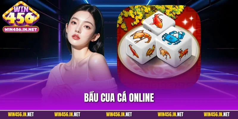 Bầu Cua Cá Online – Giữ Trọn Nét Dân Gian Trong Sự Hiện Đại 1 Bầu Cua Cá Online – Giữ Trọn Nét Dân Gian Trong Sự Hiện Đại