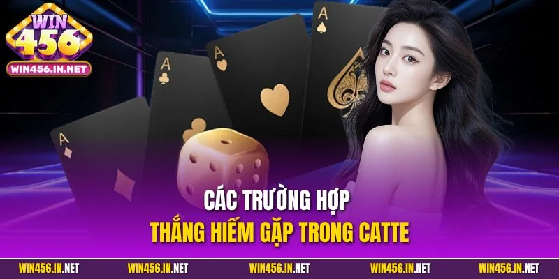 Bài Catte Online - Luật Chơi Dễ Hiểu Cùng Cẩm Nang Dễ Thắng 4 Các trường hợp thắng hiếm gặp trong catte