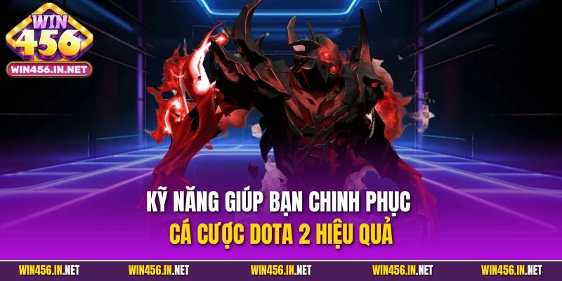 Cá Cược Dota2 Đưa Người Chơi Hòa Đến Đỉnh Vinh Quang 5 Kỹ năng giúp bạn chinh phục cá cược Dota2 hiệu quả