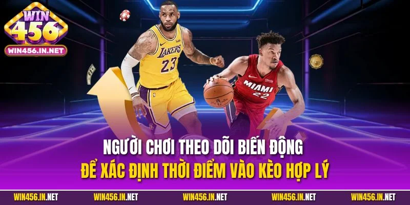 Cá Cược Bóng Rổ - Trải Nghiệm Cược Vui Rinh Thưởng Khủng 5 Người chơi theo dõi biến động để xác định thời điểm vào kèo hợp lý